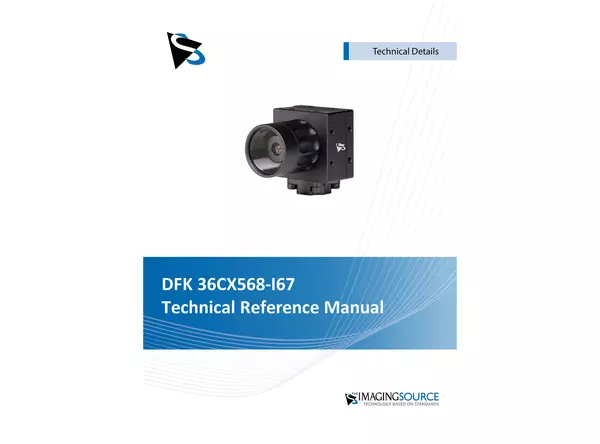 DFK 36CX568-I67 Technical Reference Manual